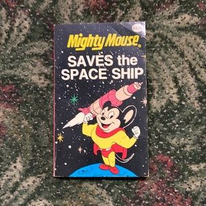 Mighty Mouse Saves the Space Ship paper back book